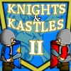 Knights and Kastles 2