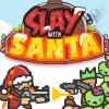 Slay With Santa