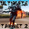 Ultimate Target 2