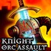 Knight: Orc Assault