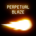 Perpetual Blaze