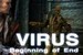 Virus: Beginning of End