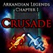 Crusade: Arkandian Legends