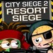 City Siege 2: Resort Siege