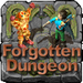 The Forgotten Dungeon