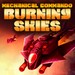MC2: Burning Skies - Build and customize your own space fighter in this top down bullet hell. Play as Katia, the resistance pilot seen in MC2 invasion.