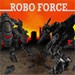 Robo Force